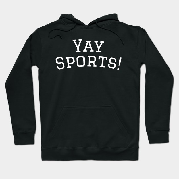 Yay Sports Hoodie by Raw Designs LDN